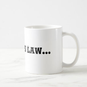 Murphys Gesetz… Kaffeetasse