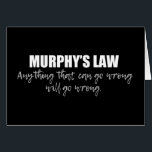 Murphy's Law Science Adage Card<br><div class="desc">Alles, was schiefgehen kann, wird schiefgehen. Murphy's Law ist ein Sprichwort oder Epigramm, das benutzt werden kann, um das zweite Gesetz der Thermodynamik in der Wissenschaft zu beschreiben. Das Universum ist chaos und voller Unordnung.</div>