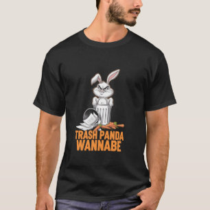 Mürrchen TRASH PANDA Möchtegern Witziges Haustier T-Shirt