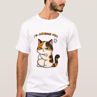 Mürrische Dreifarbige Katze - Ich beurteile dich T-Shirt