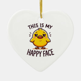 mürrische Ente, das ist mein glückliches Gesicht l Keramik Ornament