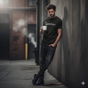 Mürrische Stimmung Lustiges Zitat T-Shirt