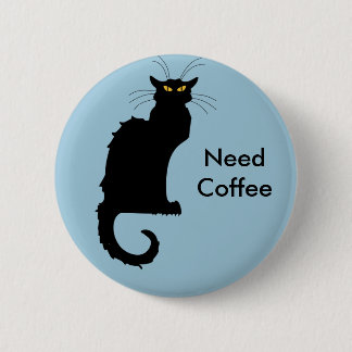 Mürrischer Katzenbedarfs-Kaffeeknopf Button