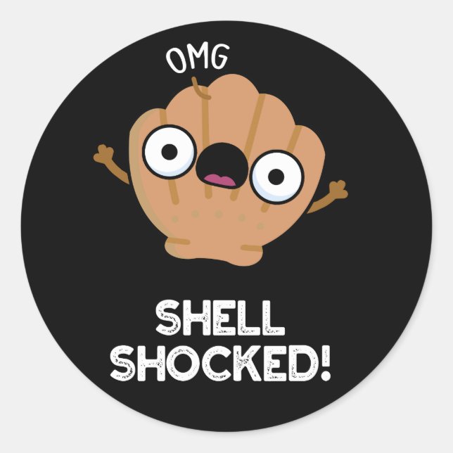 Muschel schockiert Funny Seashell Pun Dark BG Runder Aufkleber (Vorderseite)