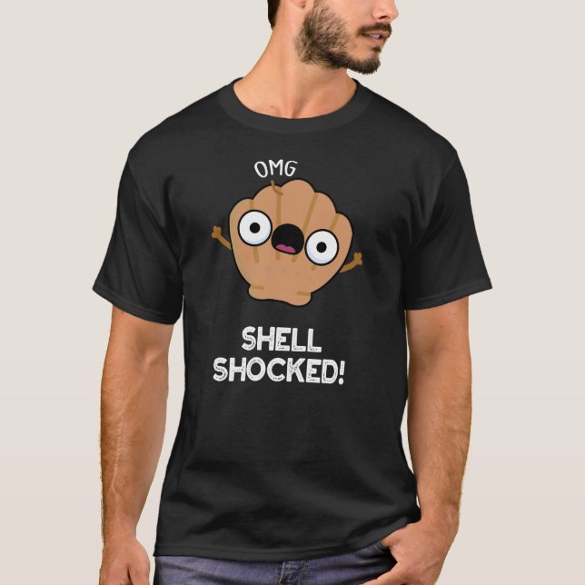 Muschel schockiert Funny Seashell Pun Dark BG T-Shirt (Vorderseite)
