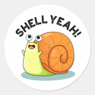 Muschel Yeah Funny Snail Pub Runder Aufkleber