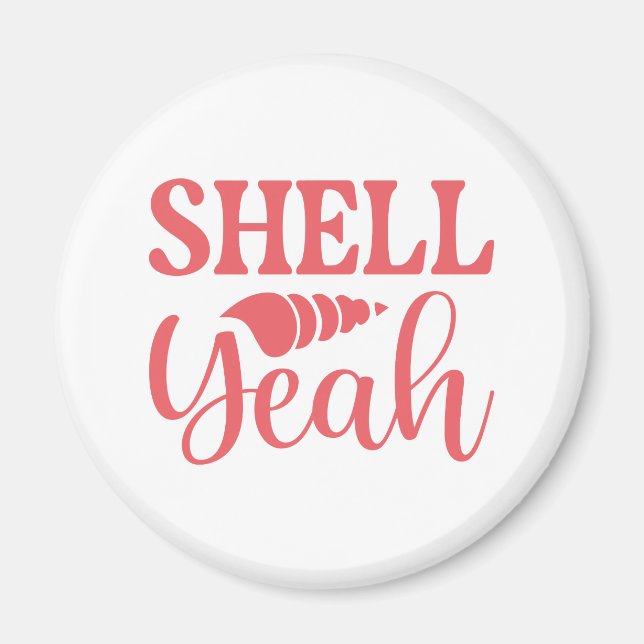 Muschel Yeah Magnet (Vorne)