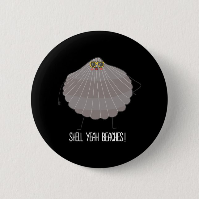 Muschel Yeah Strände Funny Beach Muschel Button (Vorderseite)