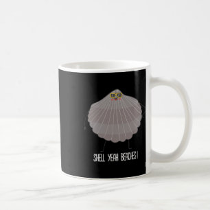 Muschel Yeah Strände Funny Beach Muschel Kaffeetasse