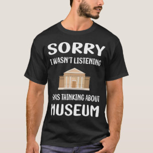 Museum der Nicht-Zuhörer T-Shirt