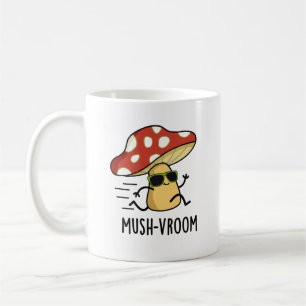Mush-vroom Funny Fast Mushroom Pun Kaffeetasse
