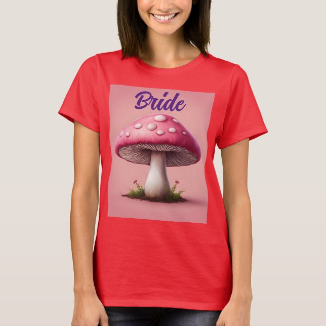Mushroom Bride T - Shirt (Vorderseite)
