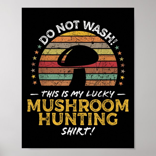 Mushroom Jagd Funny Foraging Morel Quote Graphi Poster (Vorne)