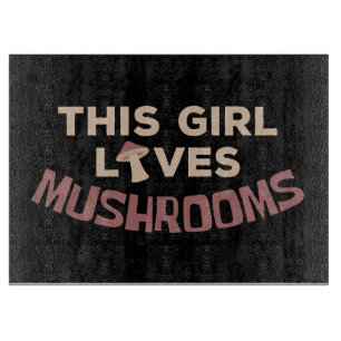 Mushroom Jäger diese Girl-Lieben Pilze Schneidebrett