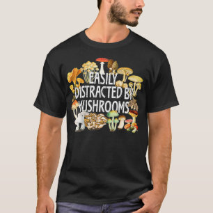 Mushroom Mycology Fungi Leicht abgelenkt T-Shirt