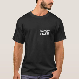 Mushroom Research Team Funny Morel Hunter Mycologi T-Shirt