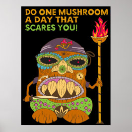 Mushroom Tiki Koch mit lustigem Zitat, Schwarz Poster