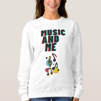 Music and Me weißer Sweatshirt