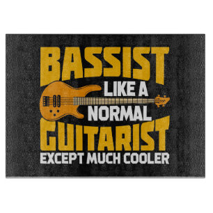 Music Art Bassist wie ein normaler Gitarrist Schneidebrett