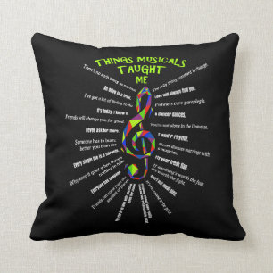 Music Atre Things Musicals Taught Me Actor 3 Kissen