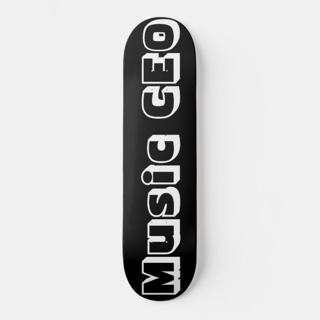 MUSIC CEO Skateboard (Vorderseite)
