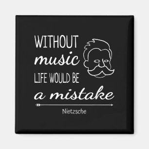 Music Friedrich Nietzsche Quote Shirt Magnet