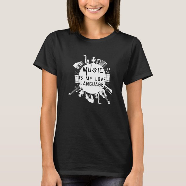 Music Instruments Music ist meine Liebe T-Shirt (Vorderseite)