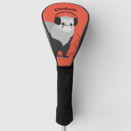 Music Lover Ferret Name Golf Headcover