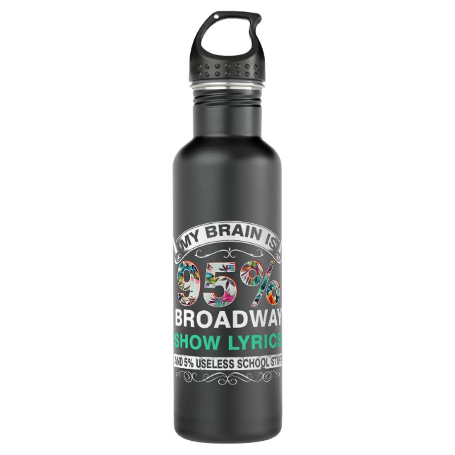 Music Lover Geschenke 2Mein Gehirn ist 95 Broadway Edelstahlflasche (Vorderseite)