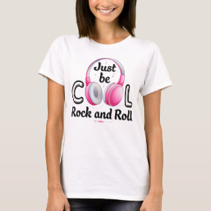Music Lover Sei Cool Rock and Roll T-Shirt