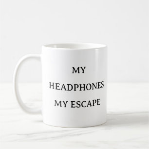 Music Lover Tasse - Kopfhörer sind meine Flucht