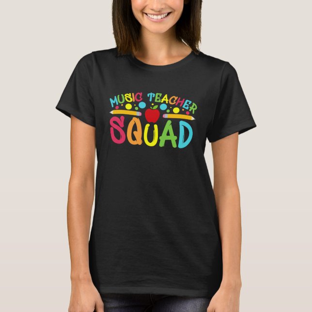 Music Teacher Squad Elementary School Back To Scho T-Shirt (Vorderseite)