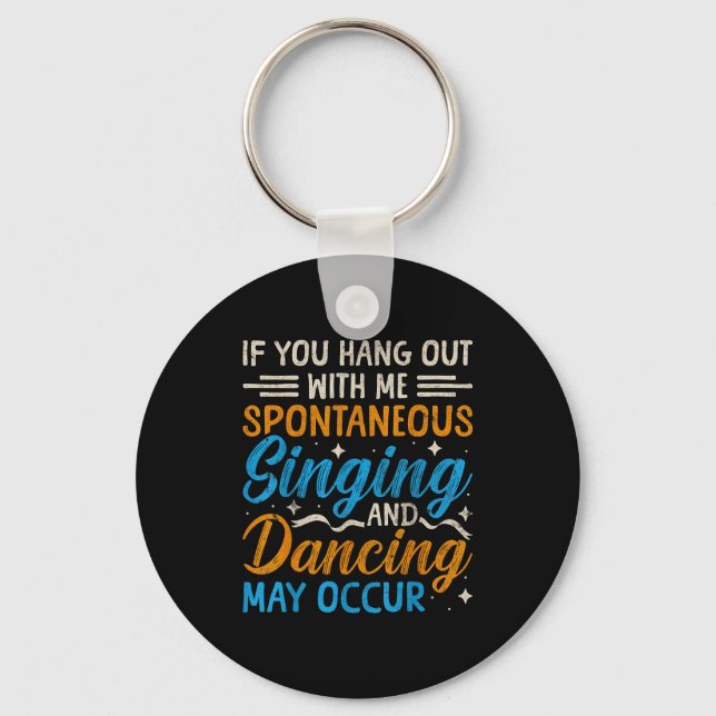 Musical Theatre Nerds Theater Geek Graphic Quote A Schlüsselanhänger (Vorderseite)