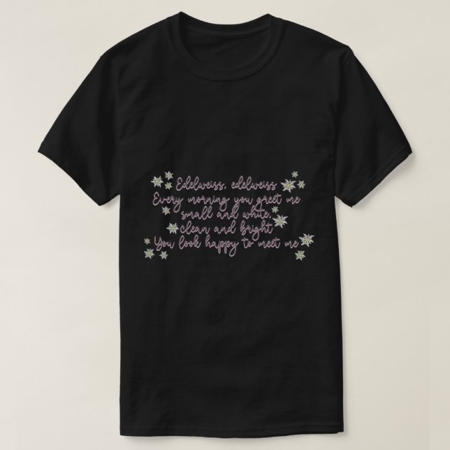 Musik-Aufkleber Edelweiss-Texte T-Shirt (Design vorne)