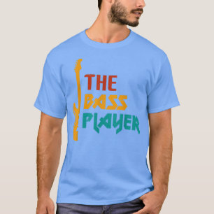 Musik Die Bass Player Music Lover Bass Gitarre T-Shirt