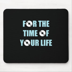Musik für die Zeit deines Lebens Mousepad