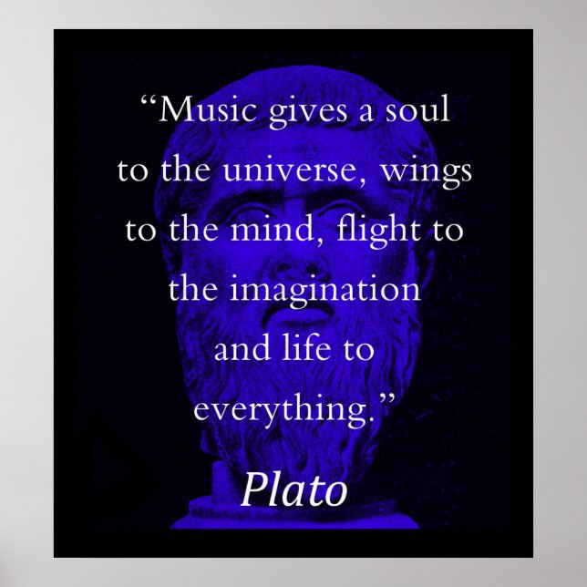 Musik gibt dem Universum ein Soul - Plato Poster (Vorne)