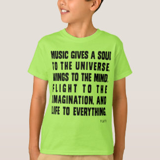 Musik gibt ein Soul zum Universum T-Shirt