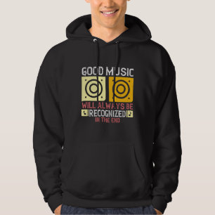 Musik - Gute Musik wird erkannt Hoodie