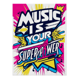 Musik ist deine Supermacht Poster