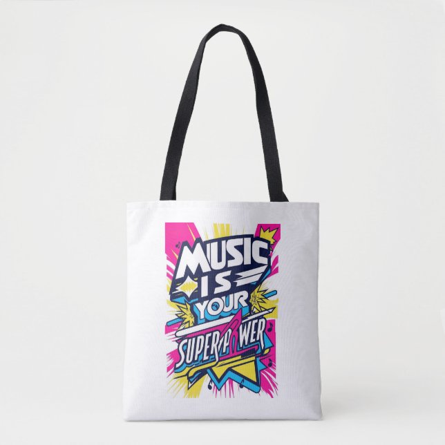 Musik ist deine Supermacht Tasche (Vorderseite)