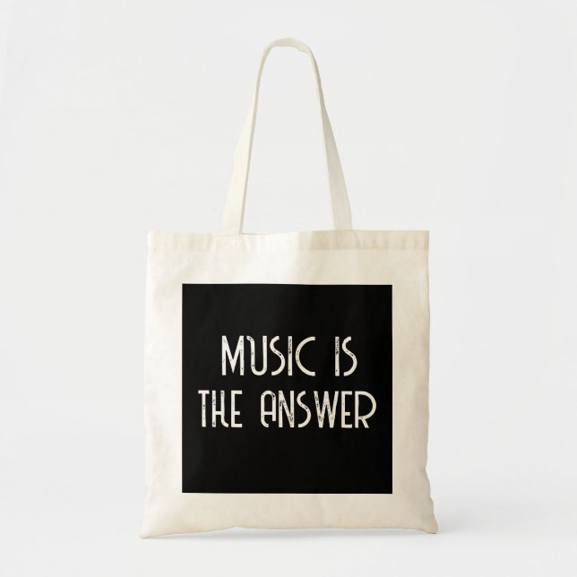 Musik ist die Antwort auf Musik Tragetasche (Vorne)