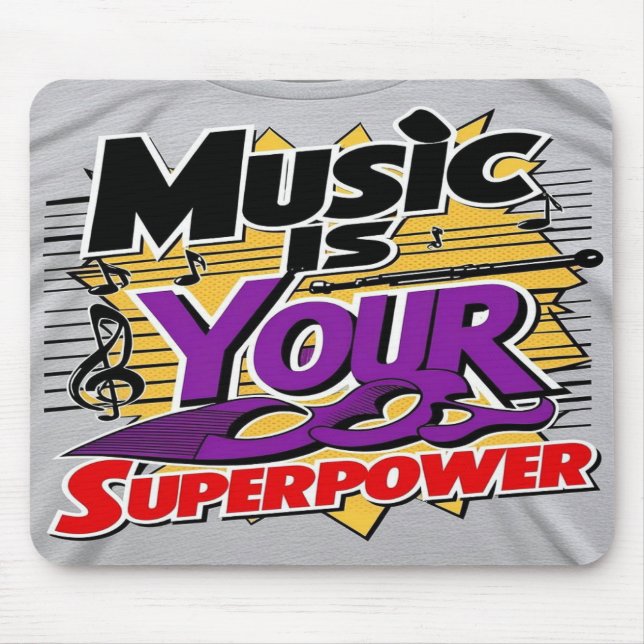 Musik ist Ihre Superpower Option 3 Mousepad (Vorne)