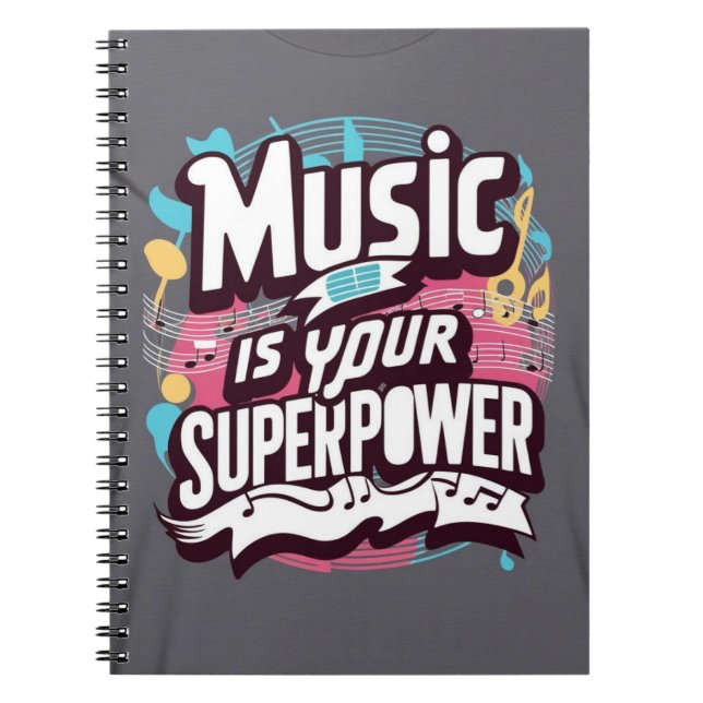 Musik ist Ihre Superpower Option 3 Notizblock (Vorderseite)