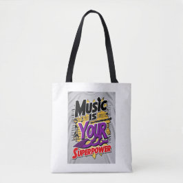 Musik ist Ihre Superpower Option 3 Tasche
