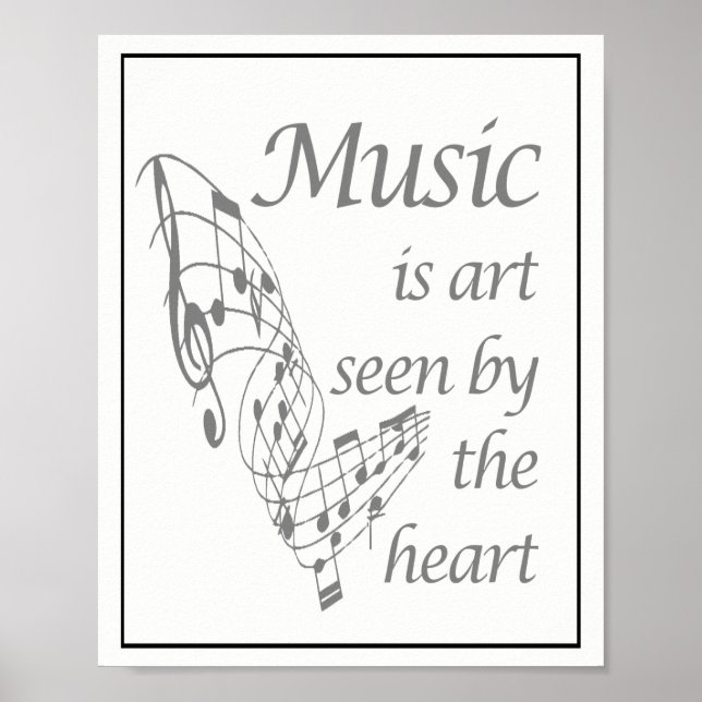 Musik ist Kunst, die von Herz Inspiration Zitat ge Poster (Vorne)