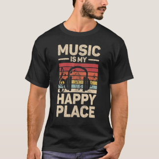 Musik ist mein glücklicher Ort Musiker Outfit Edm T-Shirt