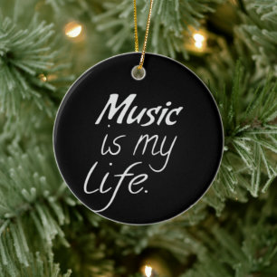 Musik ist mein Leben Keramik Ornament