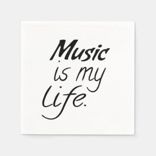 Musik ist mein Leben Serviette