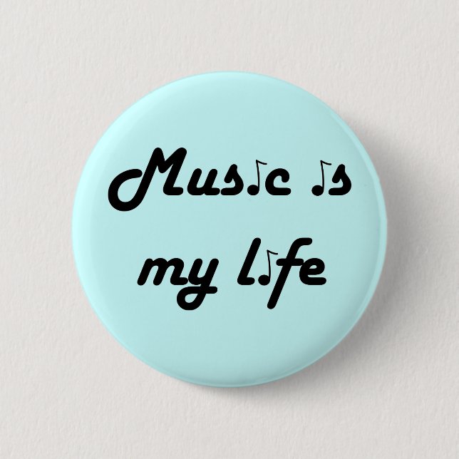Musik ist mein Lebensstift Button (Vorderseite)
